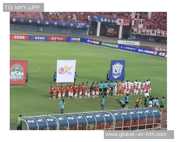 建业足球在中超联赛中的崛起与挑战解析及未来发展展望